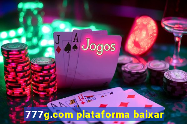 777g.com plataforma baixar